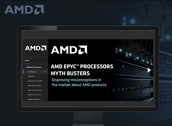 AMD EPYC Processors Myth Busters eLearning course